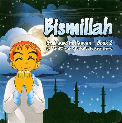 Bismillah - Book 2 (Stairway to Heaven) Bismillah - Book 2 (Stairway to Heaven)