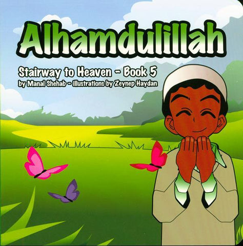 Alhamdulilah - Book 5 (Stairway to Heaven) Alhamdulilah - Book 5 (Stairway to Heaven)