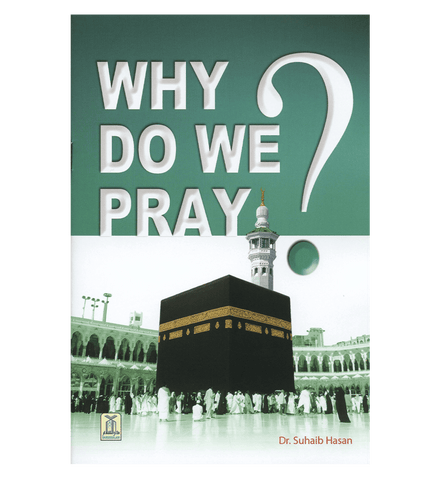 Why Do we Pray? Why Do we Pray?