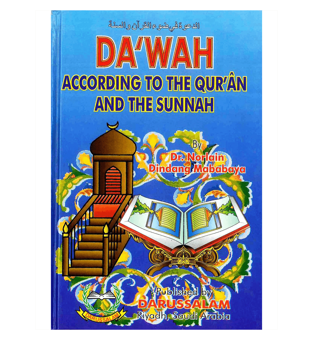 Dawah According to the Quran and the Sunnah