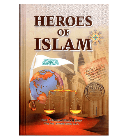 Heroes of Islam Heroes of Islam