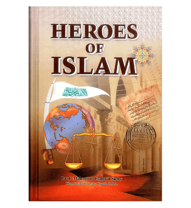 Heroes of Islam Heroes of Islam