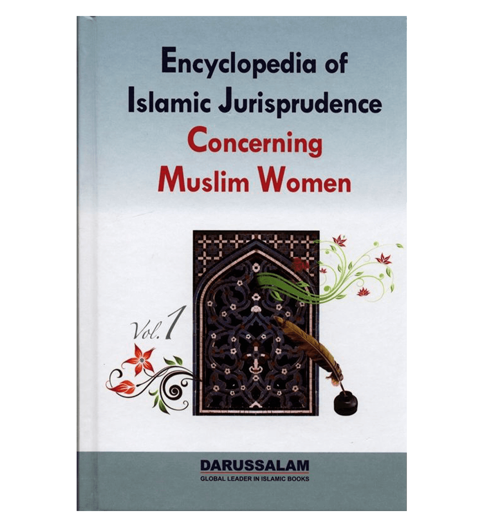 Encyclopedia of Islamic Jurisprudence Concerning Muslim Women 3 Volume Set