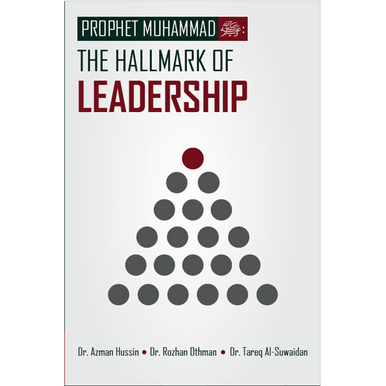 Prophet-muhammad .. The Hallmark of Leadership