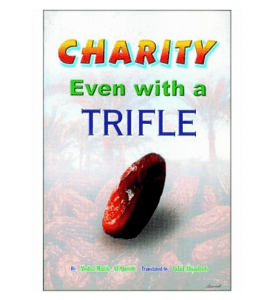 Charity Even with a Trifle