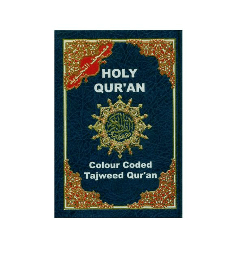 Tajweed Quran Colour Coded,Pakistani-Indian-Persian script (13x17)