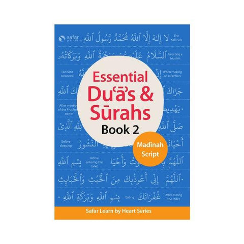 Essential Duas and Surahs: Book 2  Learn by Heart Series Essential Duas and Surahs: Book 2  Learn by Heart Series