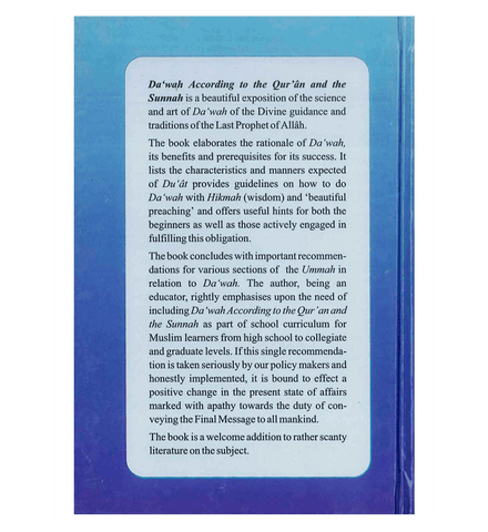 Dawah According to the Quran and the Sunnah Dawah According to the Quran and the Sunnah
