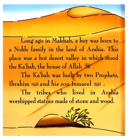 The Story of Muhammad صلی الله علیه آله وسلم in Makkah The Story of Muhammad صلی الله علیه آله وسلم in Makkah