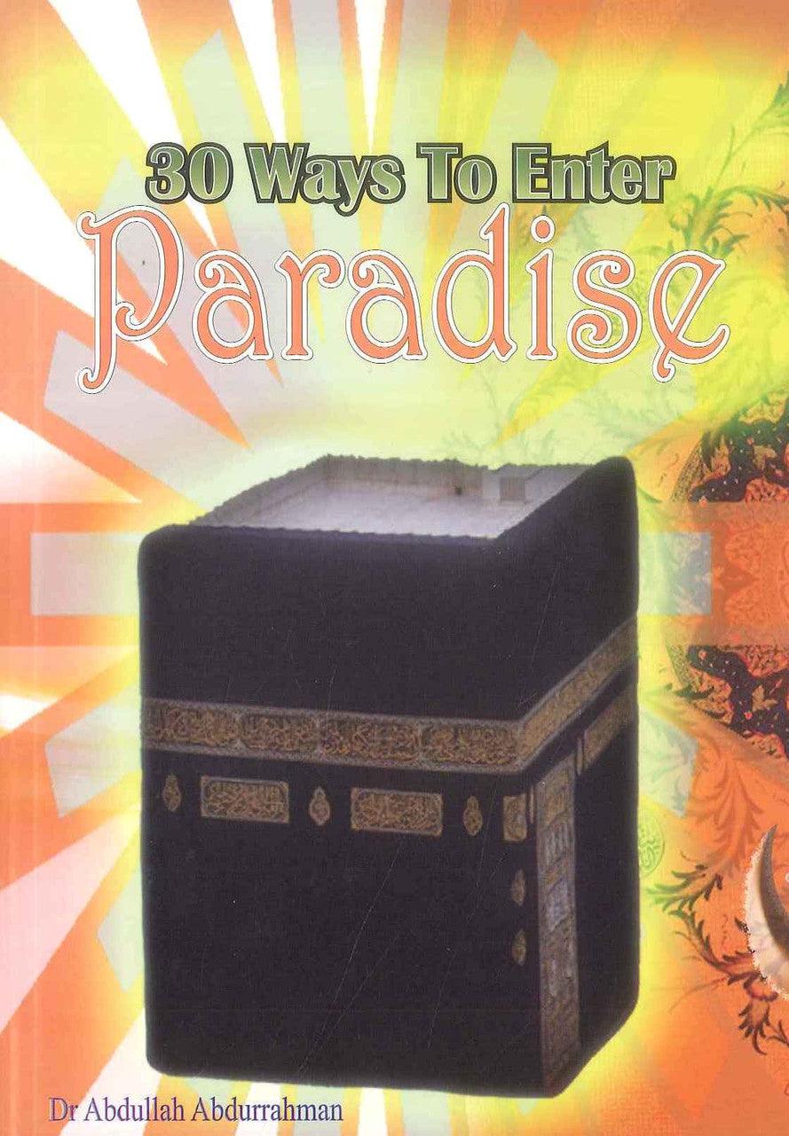 30 Ways To Enter Paradise - NobleBookshop 30 Ways To Enter Paradise - NobleBookshop