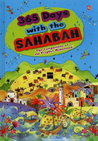 365 Days with Sahabah 365 Days with Sahabah