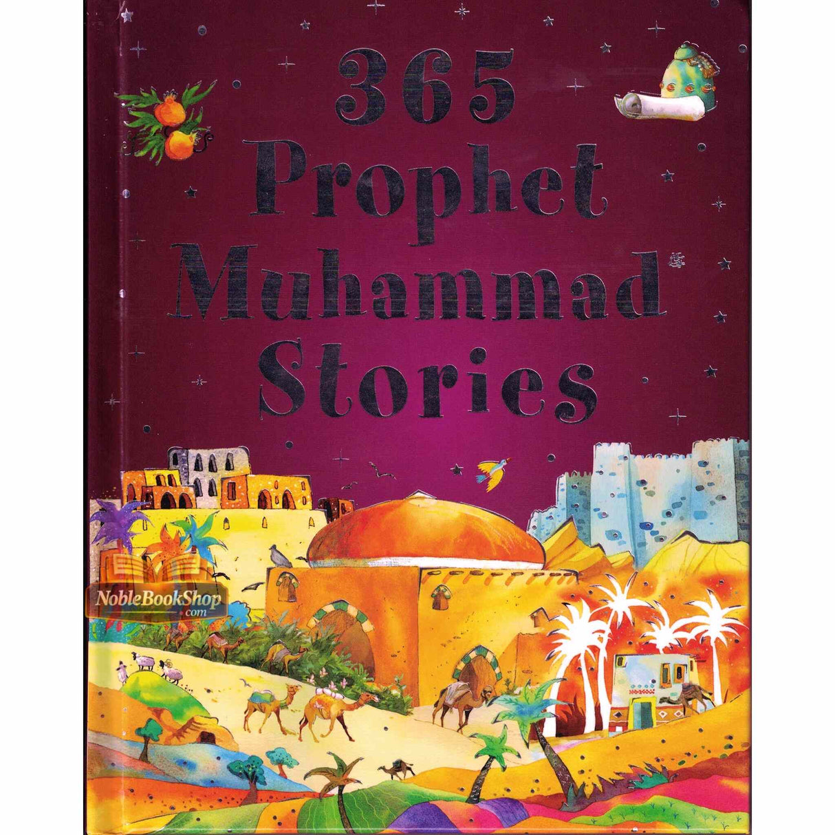 365 Prophet Muhammad Stories