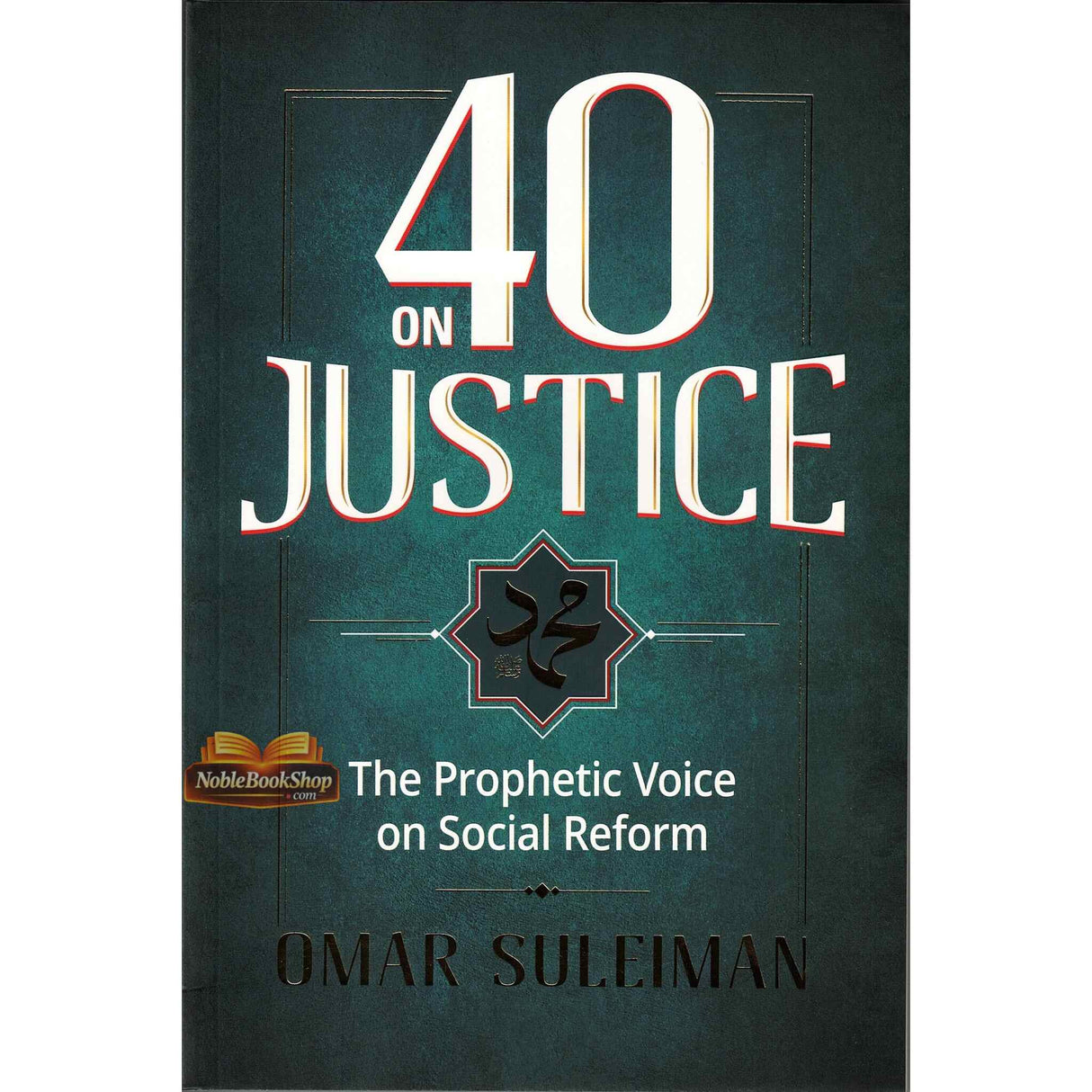 40 on Justice: The Prophetic Voice on Social Reform