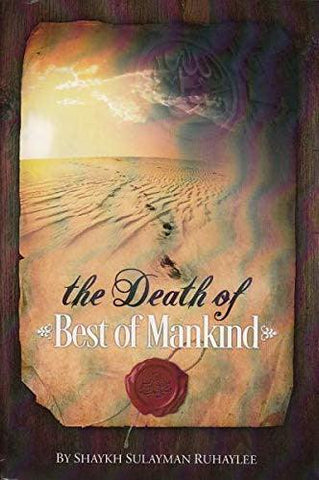 DEATH OF BEST OF MANKIND DEATH OF BEST OF MANKIND