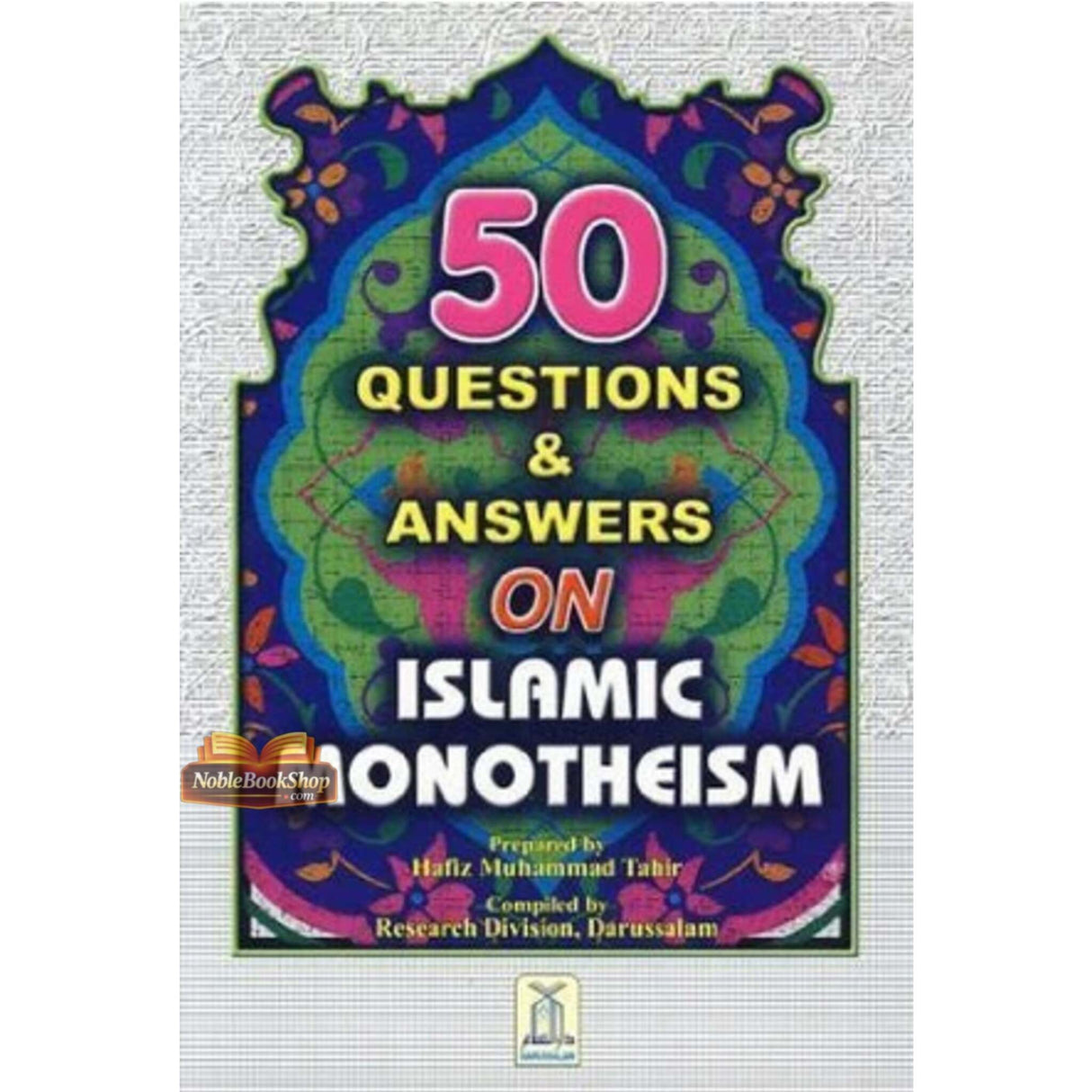 50 Questions & Answers on Islamic Monotheism