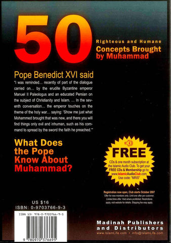 50 Righteous & Humane Concepts Brought By Muhammad 50 Righteous & Humane Concepts Brought By Muhammad