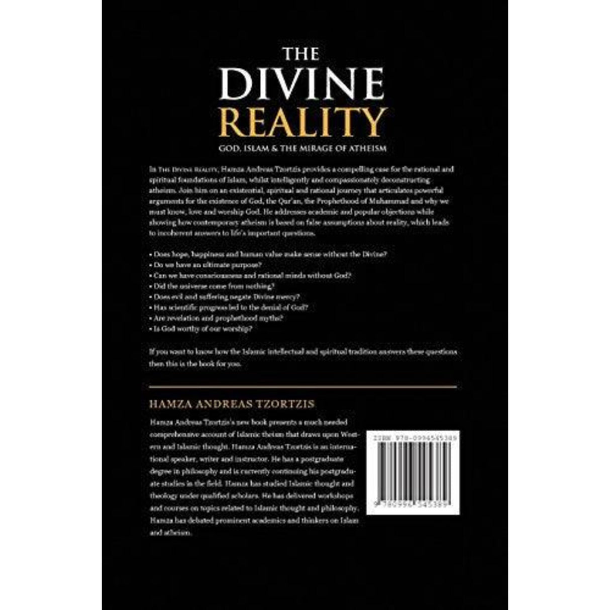 The Divine Reality: God, Islam and the Mirage of Atheism