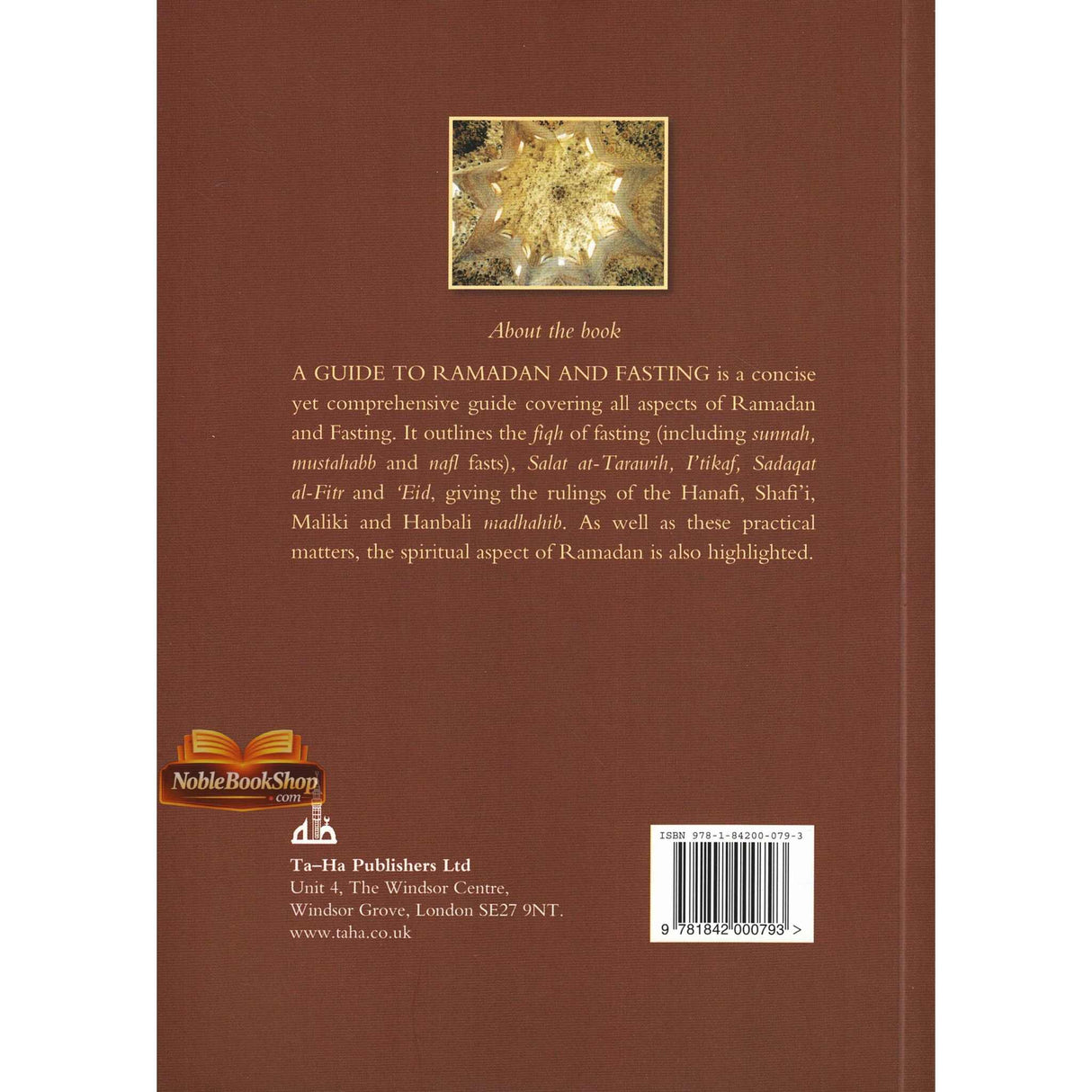 A Guide to Ramadan and Fasting By Dr. Musharaf Hussain and Dr. Abia Afsar Siddiqui
ISBN: 9781842000793