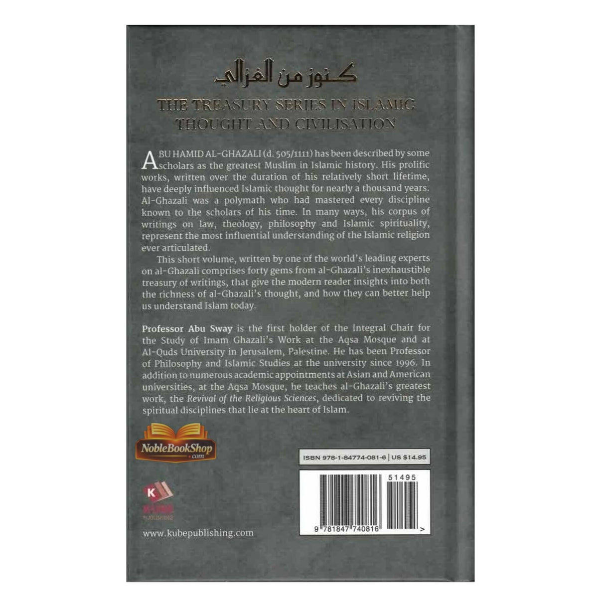 A Treasury of Ghazali (Treasury in Islamic Thought and Civilization)