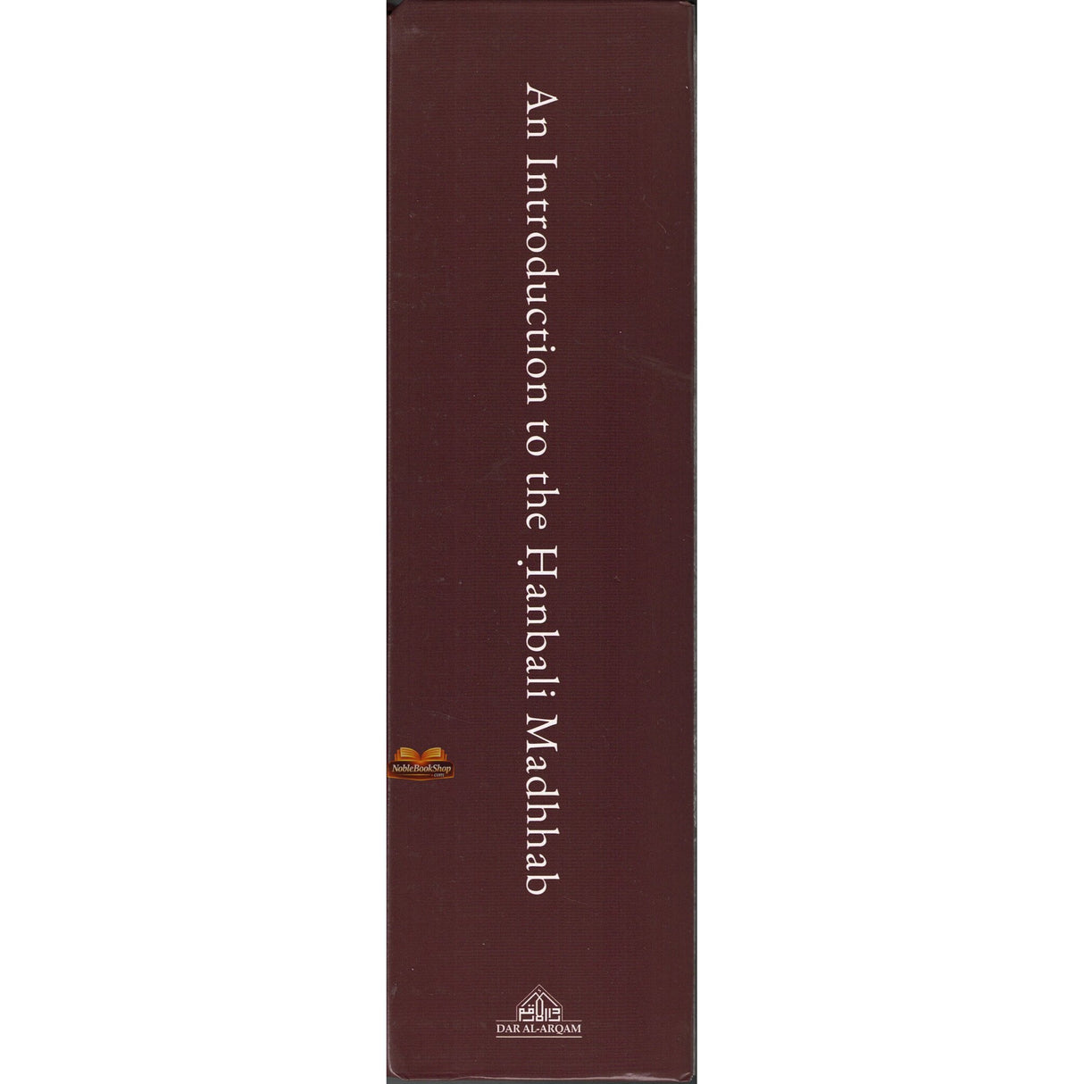 An Introduction to the Hanbali Madhhab