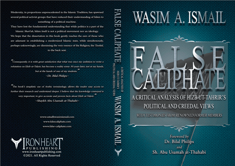 FALSE CALIPHATE  A Critical Analysis of Ḥizb ut-Taḥrīr’s Political and Creedal Views FALSE CALIPHATE  A Critical Analysis of Ḥizb ut-Taḥrīr’s Political and Creedal Views