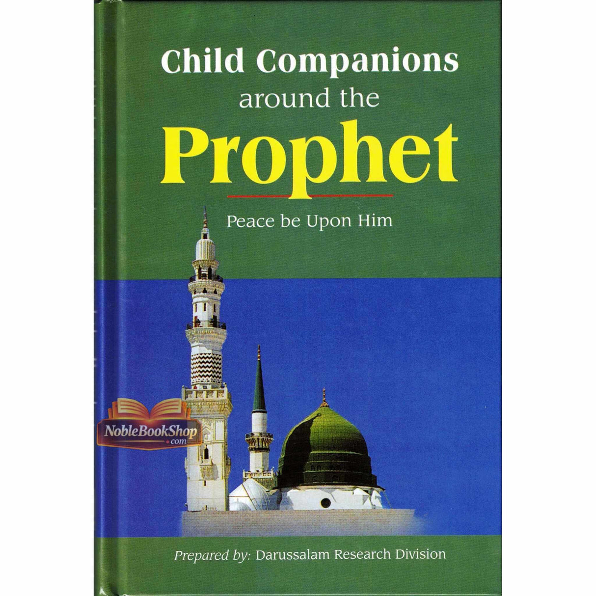 Child Companions around the Prophet صلی الله علیه وآله وسلّم