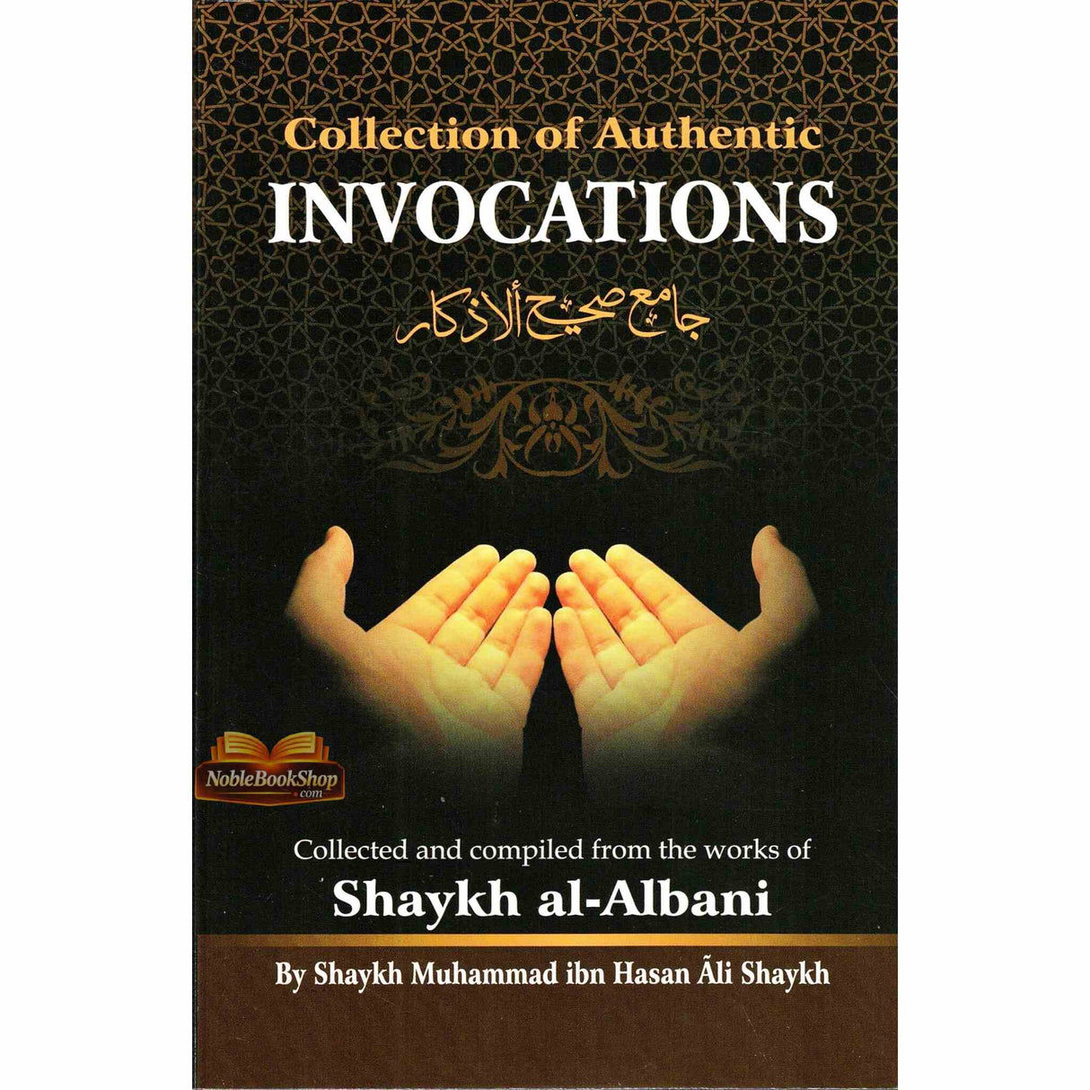 Collection of Authentic Invocations