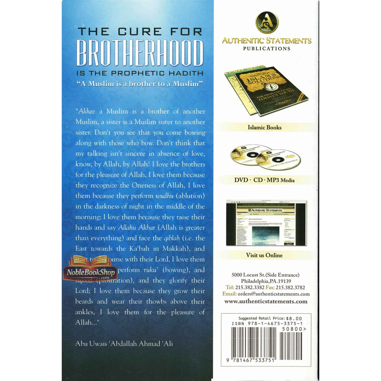 The Cure For Brotherhood is the Prophetic Hadith