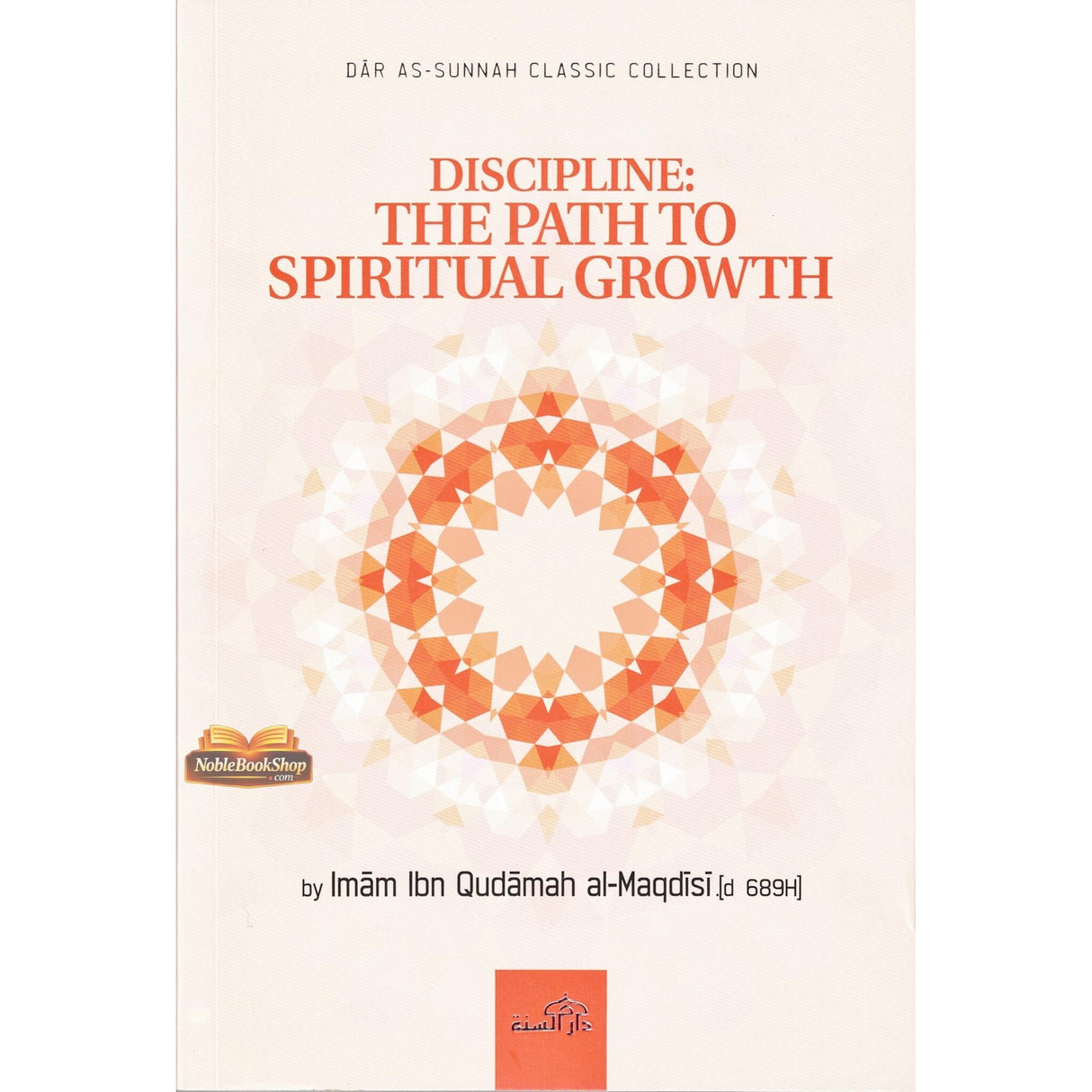 Discipline The Path To Spiritual Growth