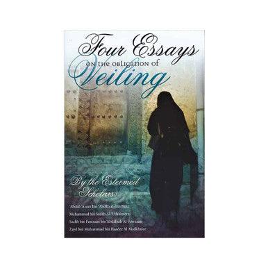 Four Essays on the Obligation of Veiling