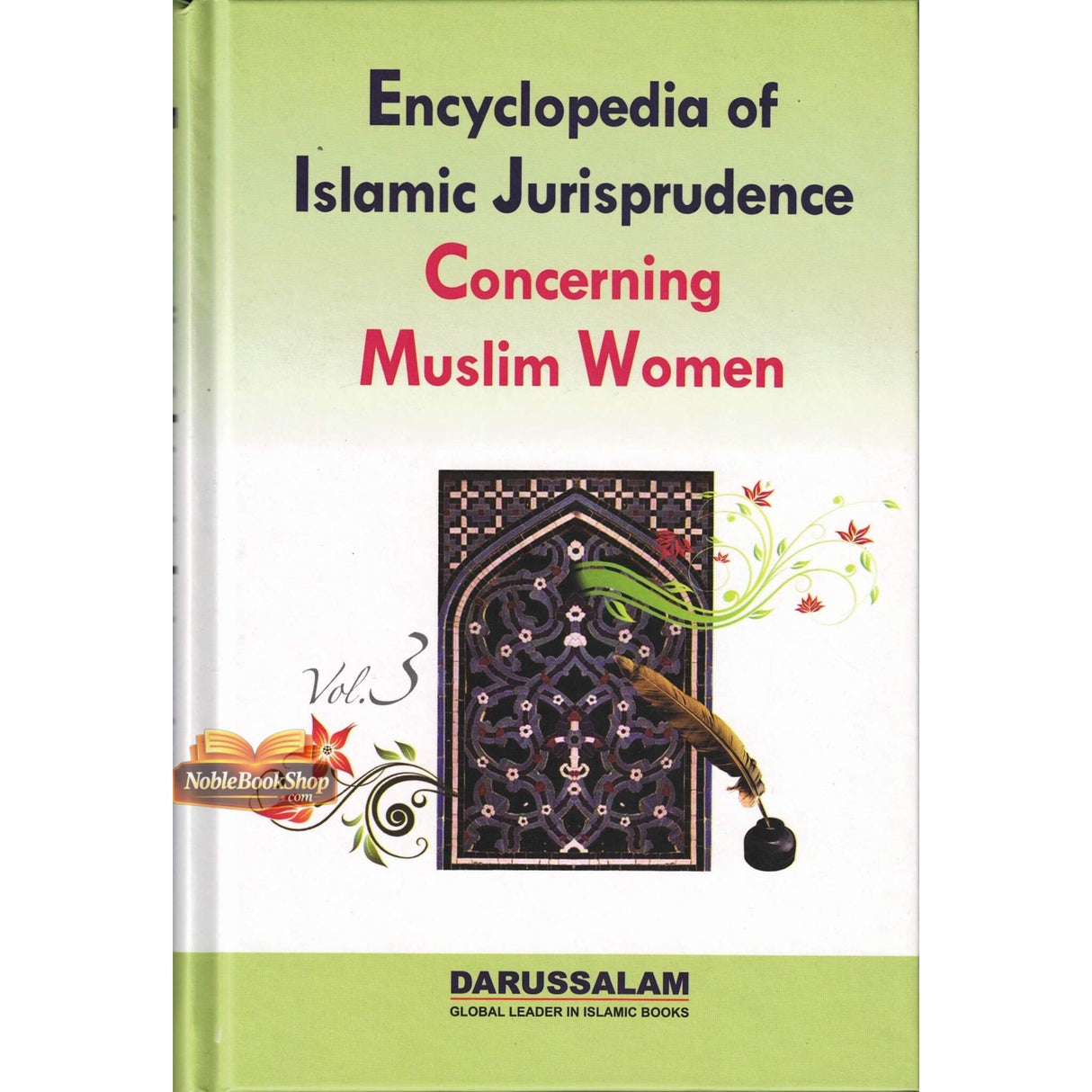 Encyclopedia of Islamic Jurisprudence Concerning Muslim Women 3 Volume Set