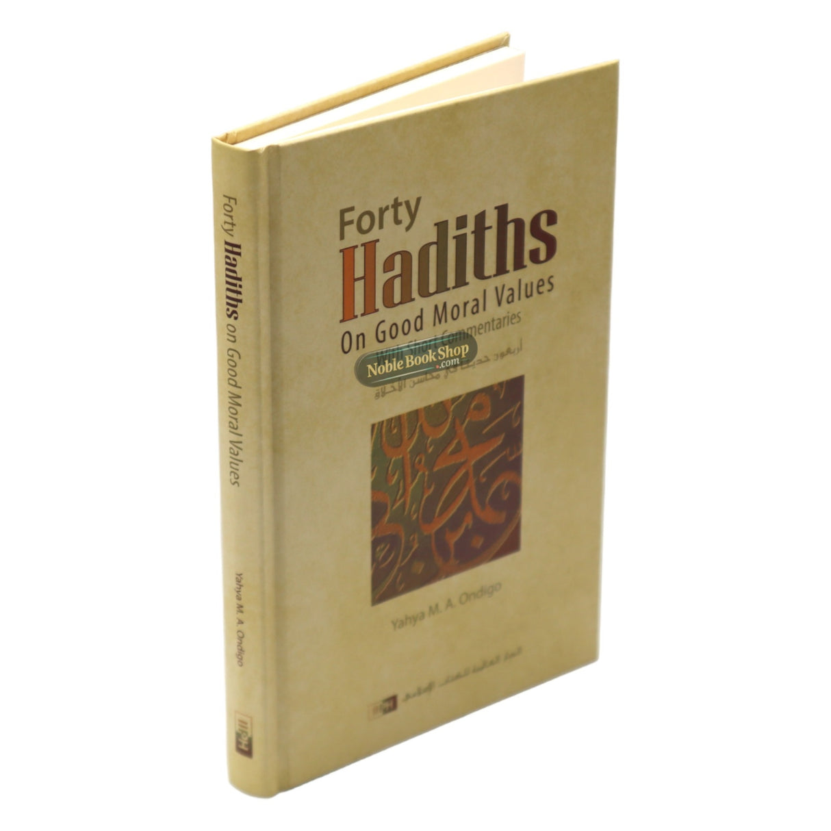 Forty Hadiths On Leadership And Governance