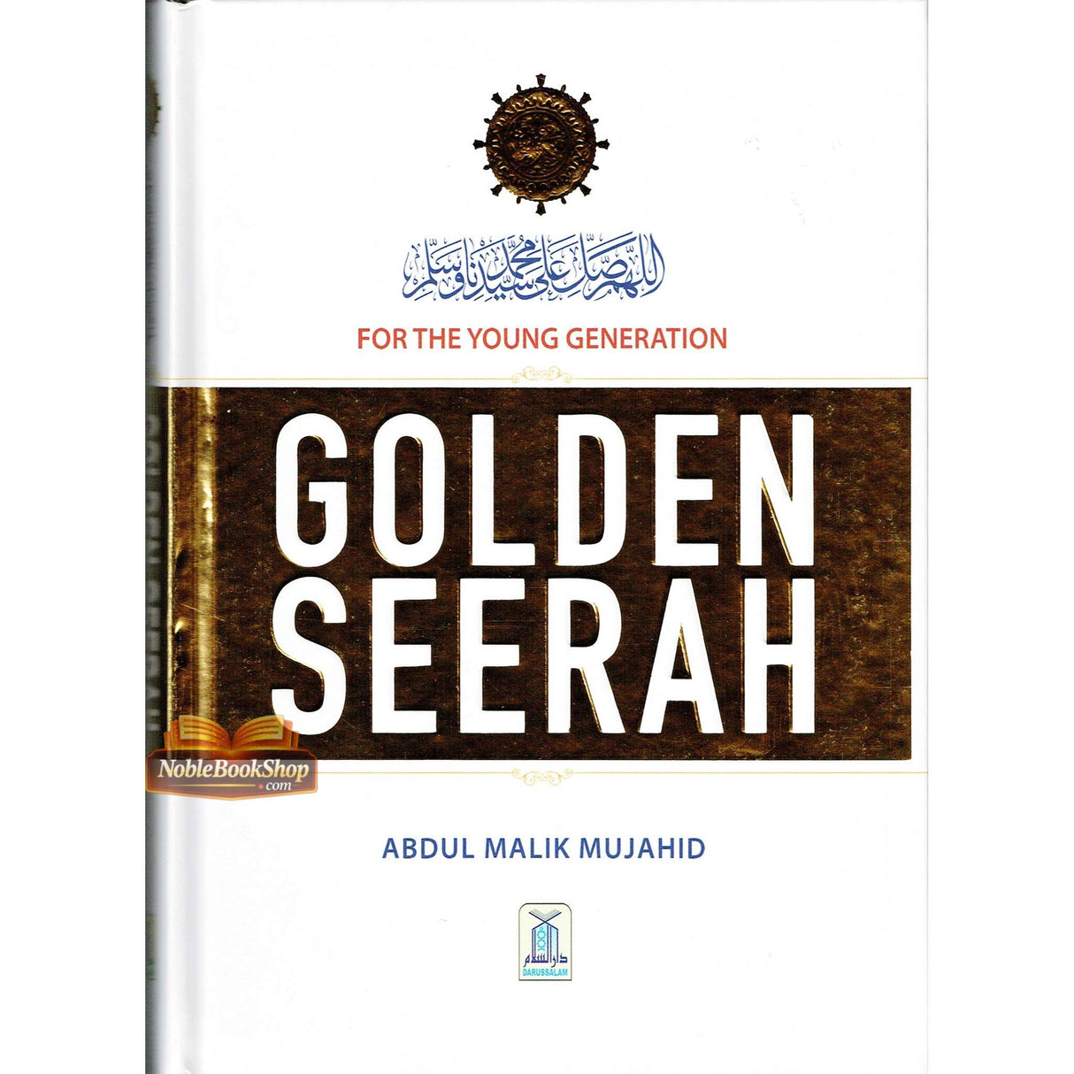 Golden Seerah: For the Young Generation