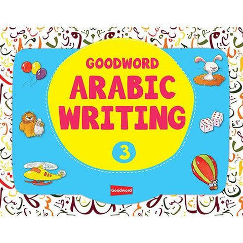Goodword Arabic Writing Book 1 - 4 Goodword Arabic Writing Book 1 - 4