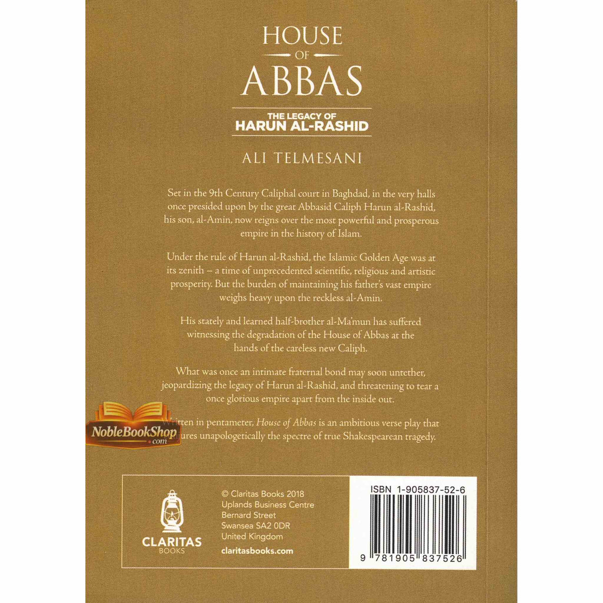 House of Abbas The Legacy of Harun Al-Rashid