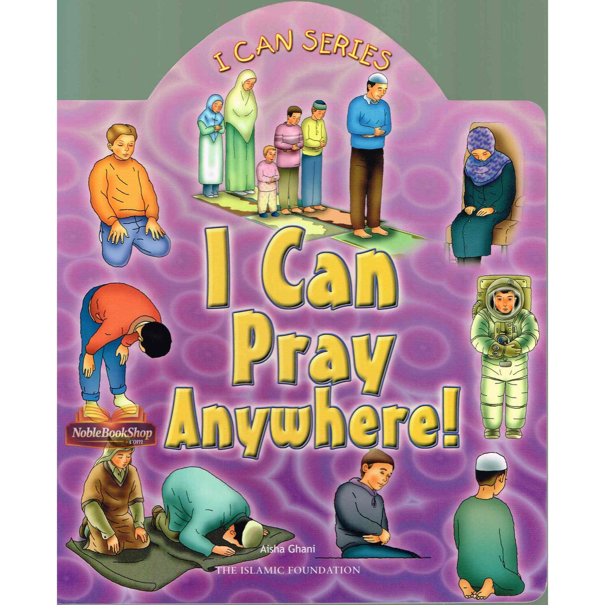 I Can pray Anywhere (I can series)