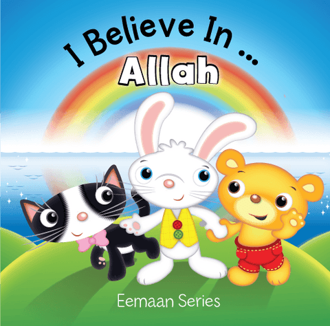 I Believe In…Allah I Believe In…Allah