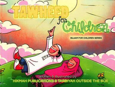 Tawheed for Children Tawheed for Children