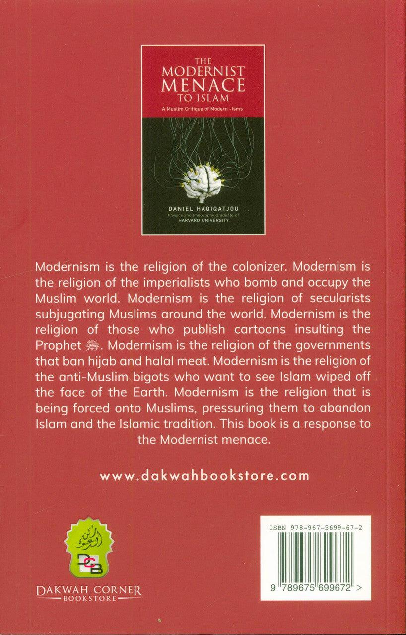 The Modernist Menace to Islam (24897)
