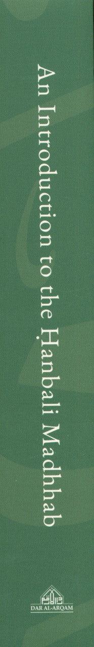 An Introduction to the Hanbali Madhhab (HardCover) (24900)