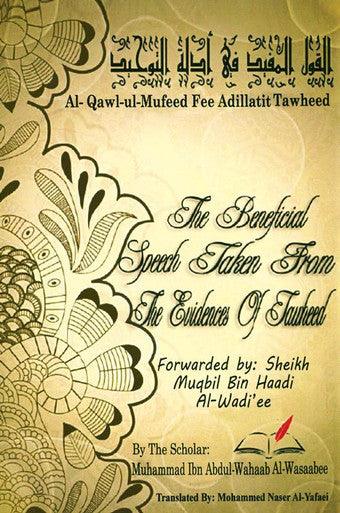 The Beneficial Speech Taken From the Evidence of Tawheed