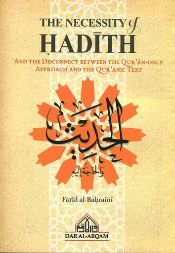 The Necessity of Hadith