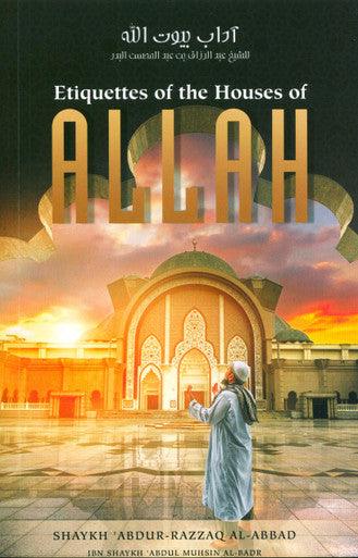 Etiquettes of the House of Allah