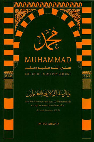 Muhammad SAW: Life Of The Most Praised One (25031) Muhammad SAW: Life Of The Most Praised One (25031)