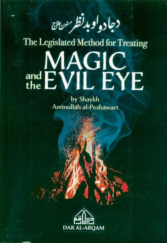 The Legislated Method for Treating Magic and the Evil Eye (25024) The Legislated Method for Treating Magic and the Evil Eye (25024)
