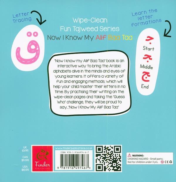 Now I Know My Alif Baa Taa! Wipe-Clean Fun Tajweed Series, 9781916497467 Now I Know My Alif Baa Taa! Wipe-Clean Fun Tajweed Series, 9781916497467
