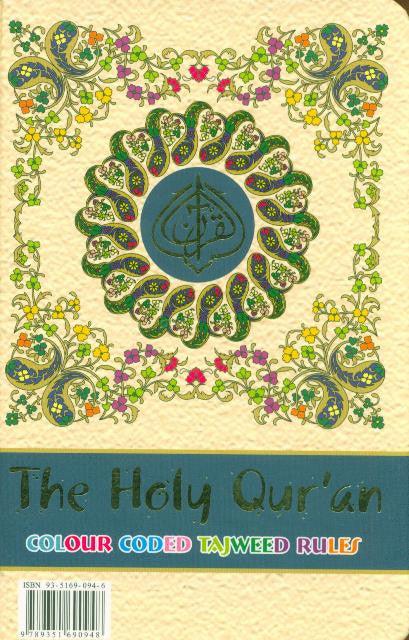 The Holy Quran Colour coded Tajweed Rules (10x14), 9789351690948