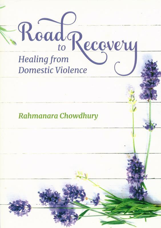 Road To Recovery Healing From Domestic Violence, 9781842001066