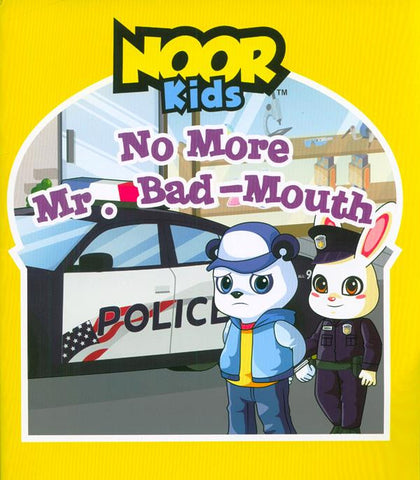 Noor Kids: No More Mr.Bad-Mouth (21504)