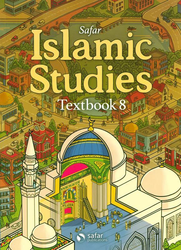 Islamic studies : Textbook 8 - Learn about Islam Series (24943) Islamic studies : Textbook 8 - Learn about Islam Series (24943)
